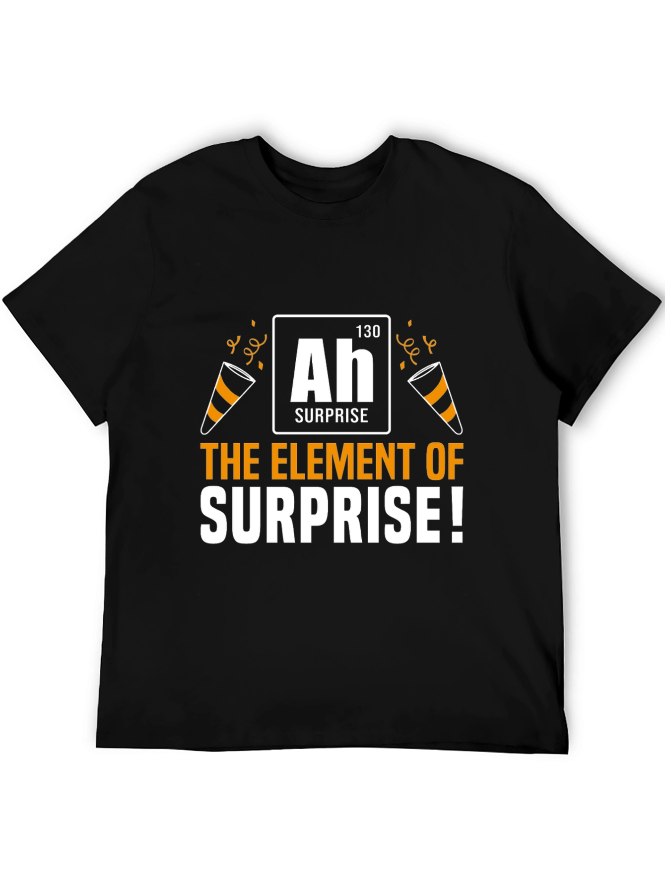 The Element of Surprise T-Shirt - Funny Chemistry Tee - 5