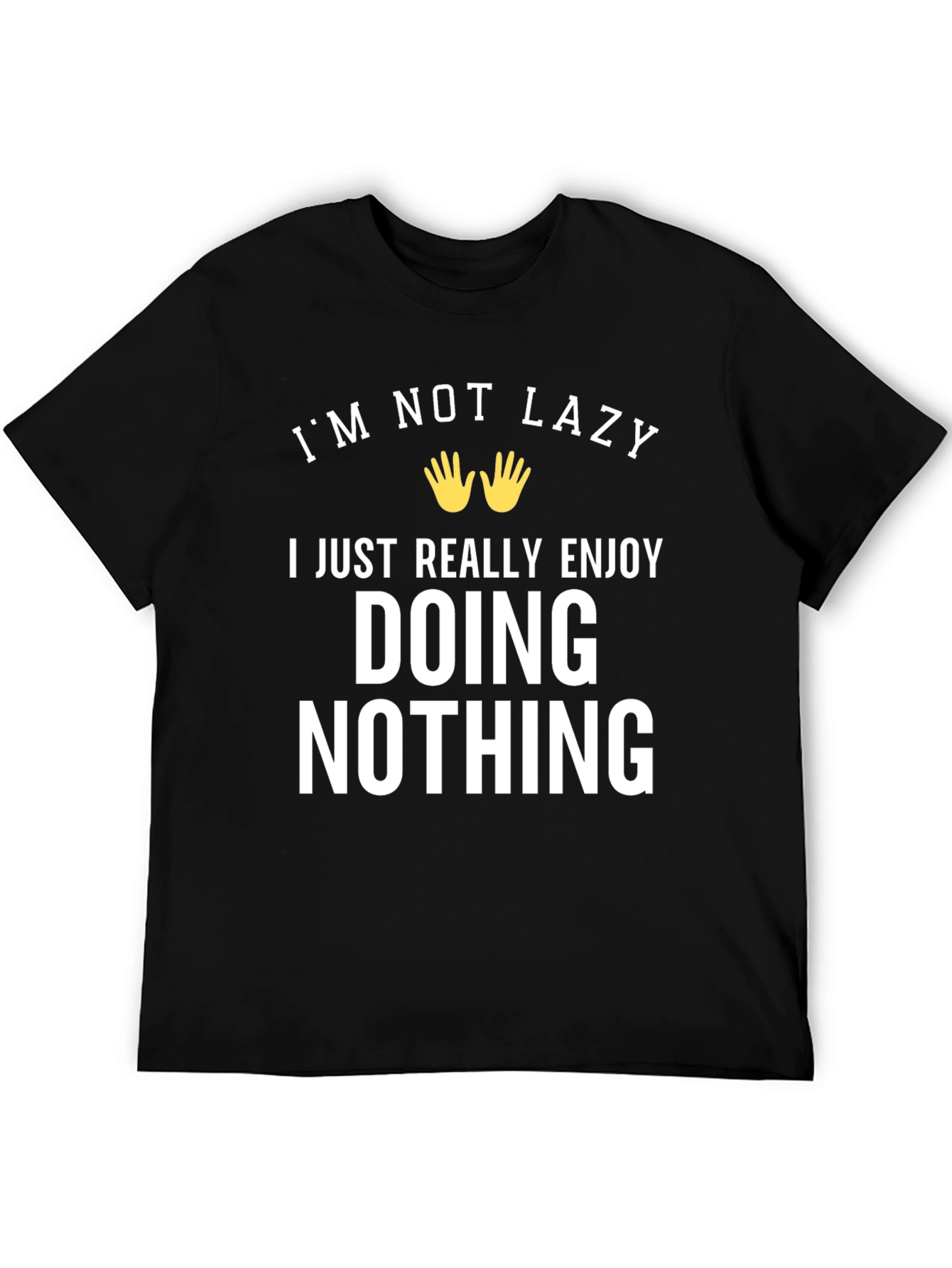 Black Funny 'I'm Not Lazy' Graphic Tee view 5
