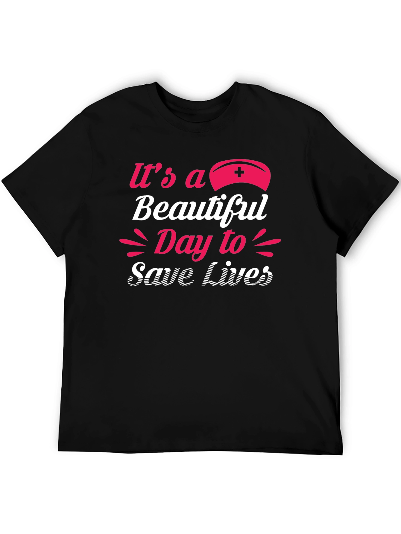 It's a Beautiful Day to Save Lives T-Shirt - 5