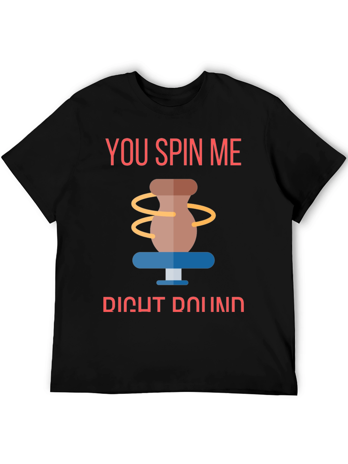You Spin Me Round Pottery T-Shirt - 5