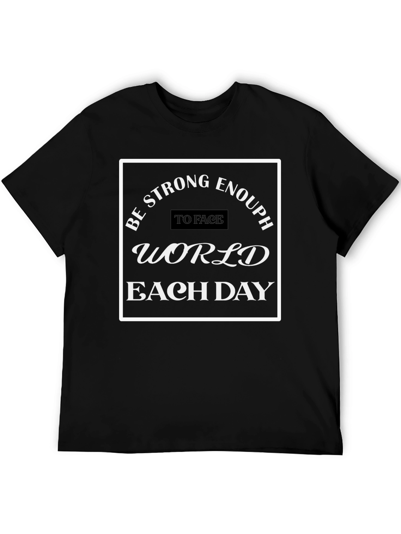 Black Be Strong Enough T-Shirt - Black Cotton Blend view 5
