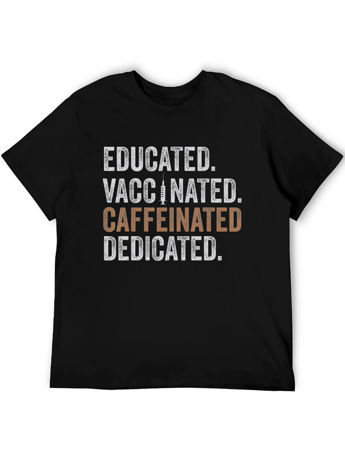 Black Educated Vaccinated Caffeinated Dedicated Graphic Tee view 5