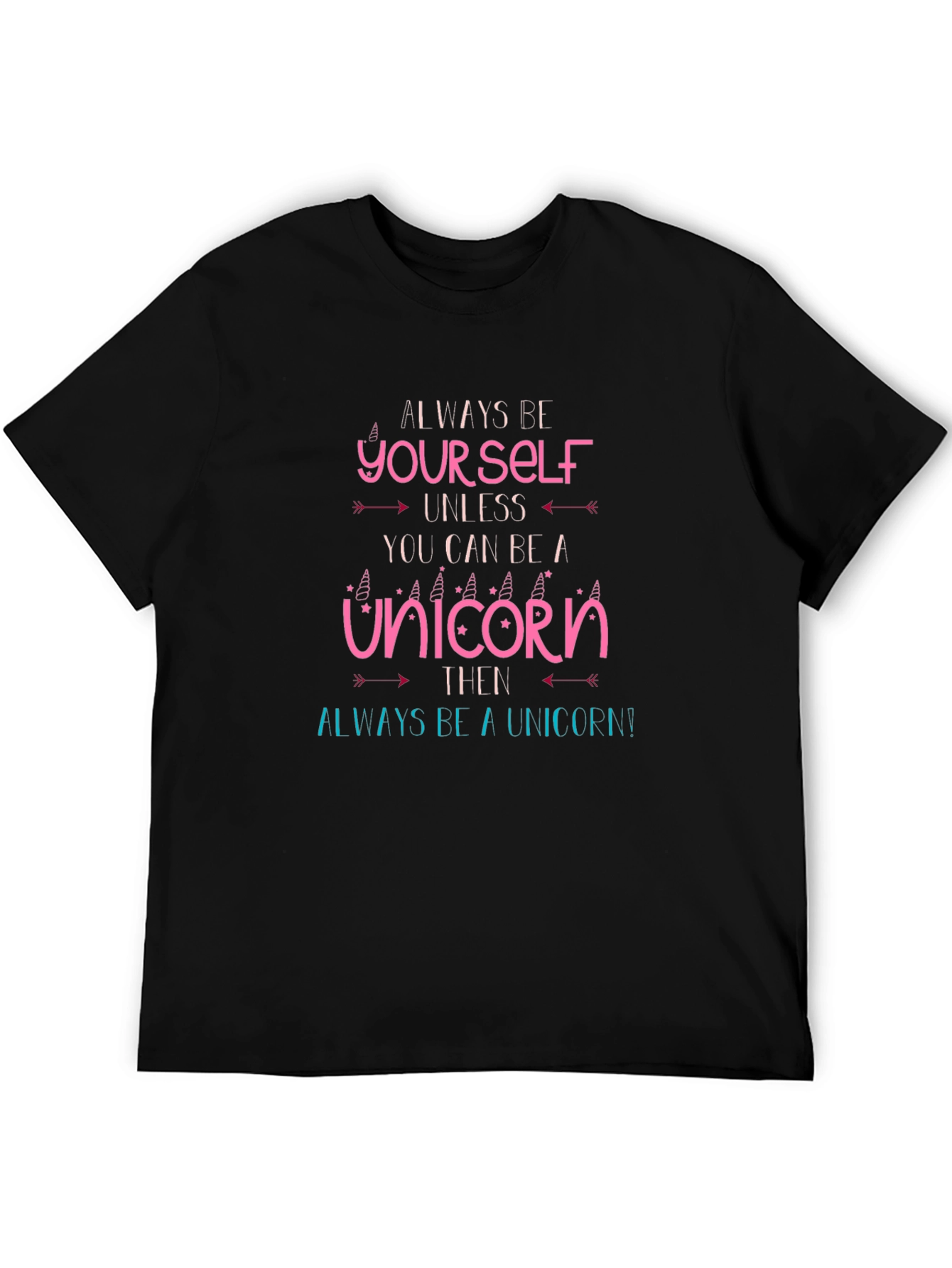 Black Always Be Yourself Unless Unicorn T-Shirt view 5