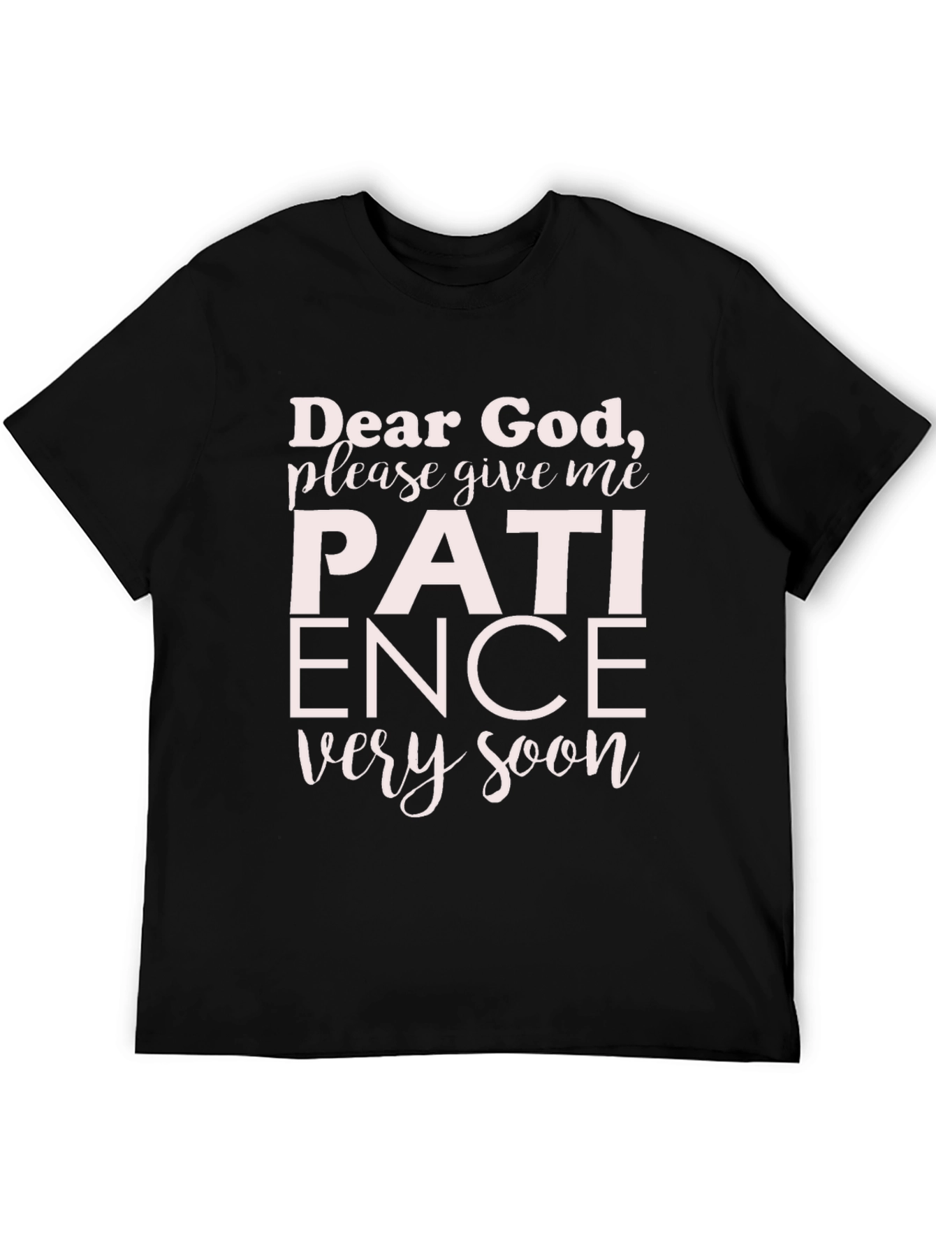 Black Dear God Patience Graphic T-Shirt view 5