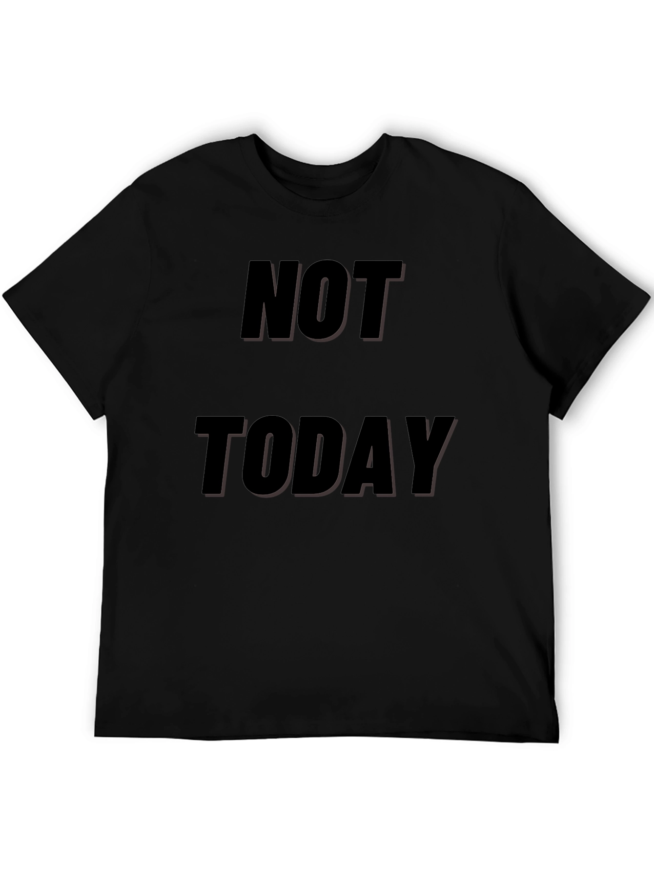 Black Not Today Black Graphic Tee view 5