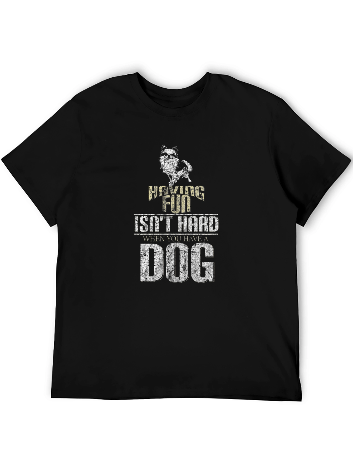 Black Having Fun Isn't Hard T-Shirt - Dog Lover Apparel view 5