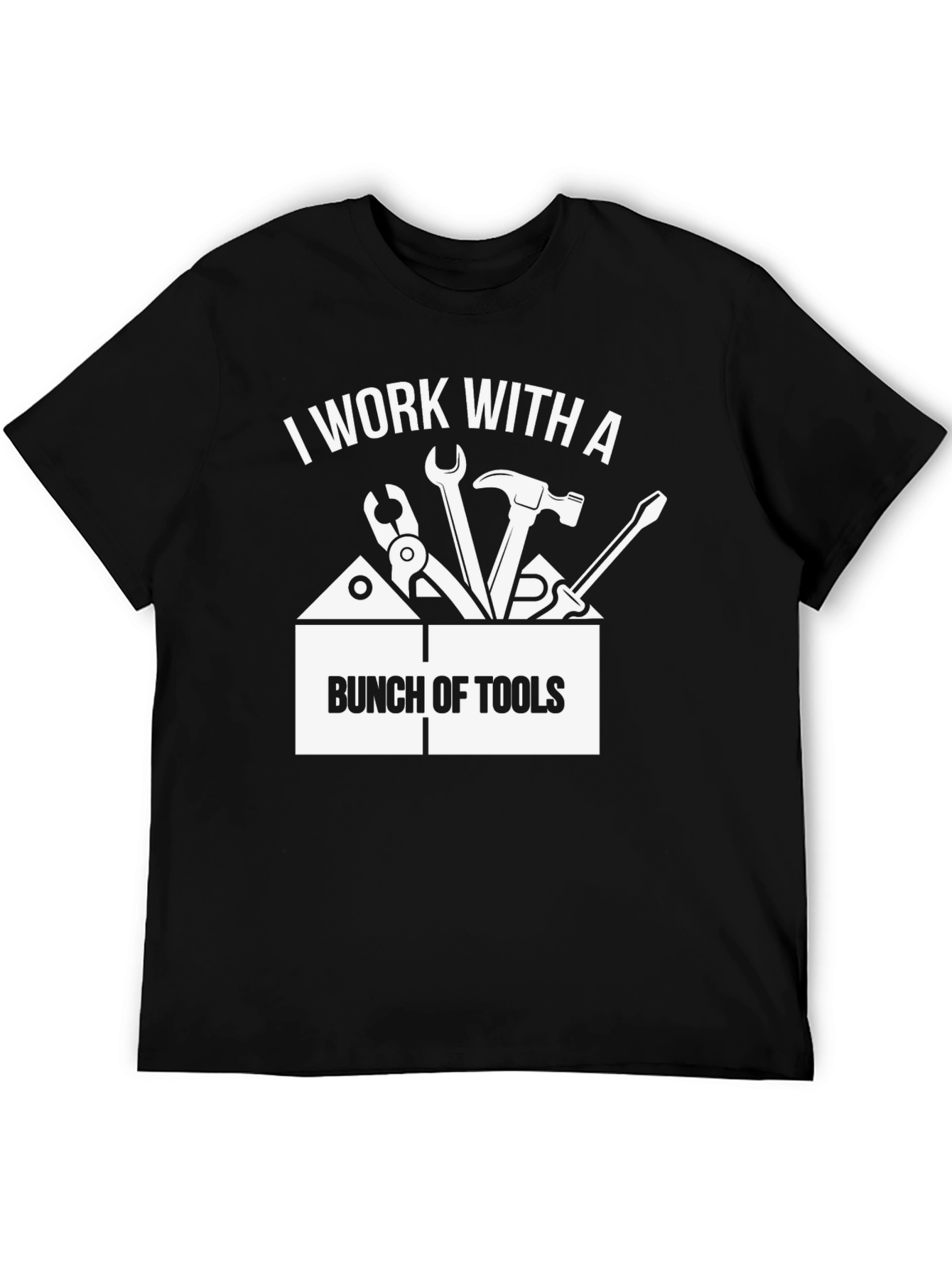 Black I Work With a Bunch of Tools T-Shirt - Black view 5