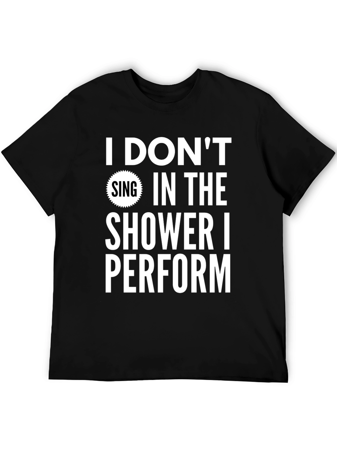 Black Funny Shower Singer T-Shirt view 5