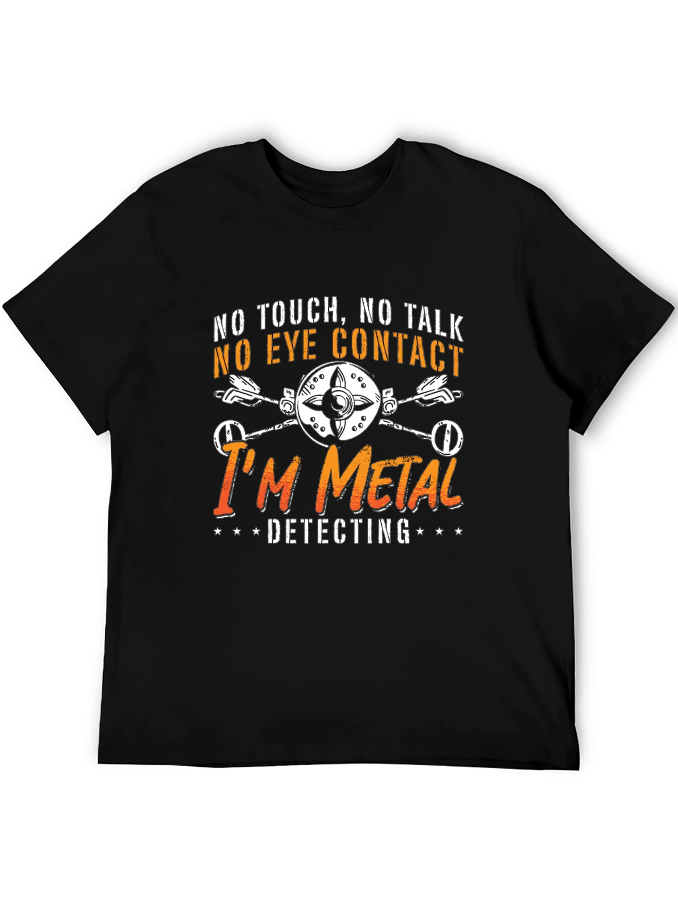 Funny Metal Detecting T-Shirt - 5