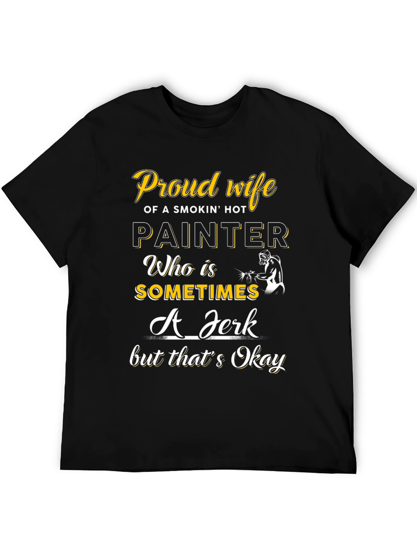 Black Proud Wife of a Painter T-Shirt view 5