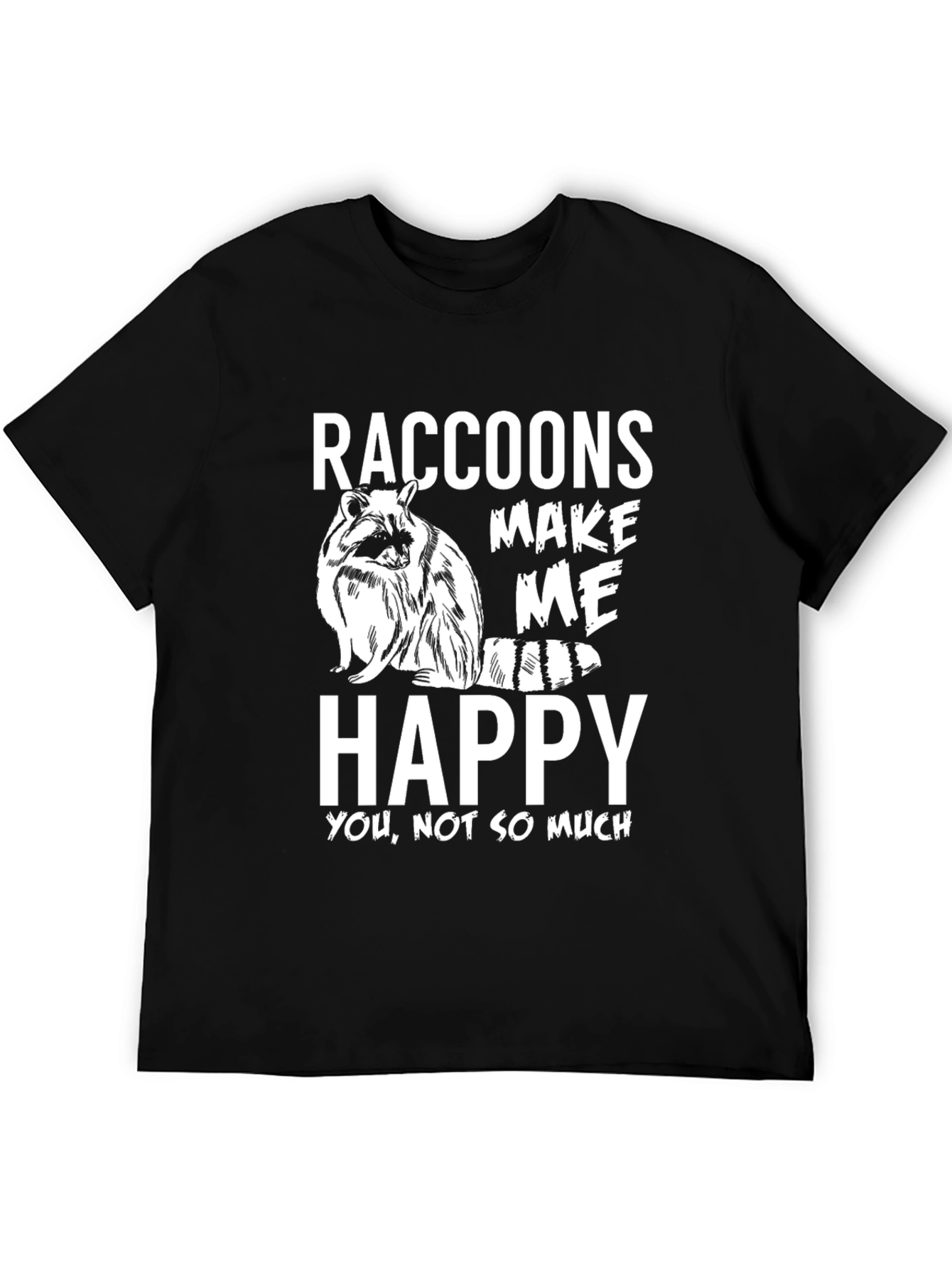 Black Raccoons Make Me Happy T-Shirt - Funny Graphic Tee view 5