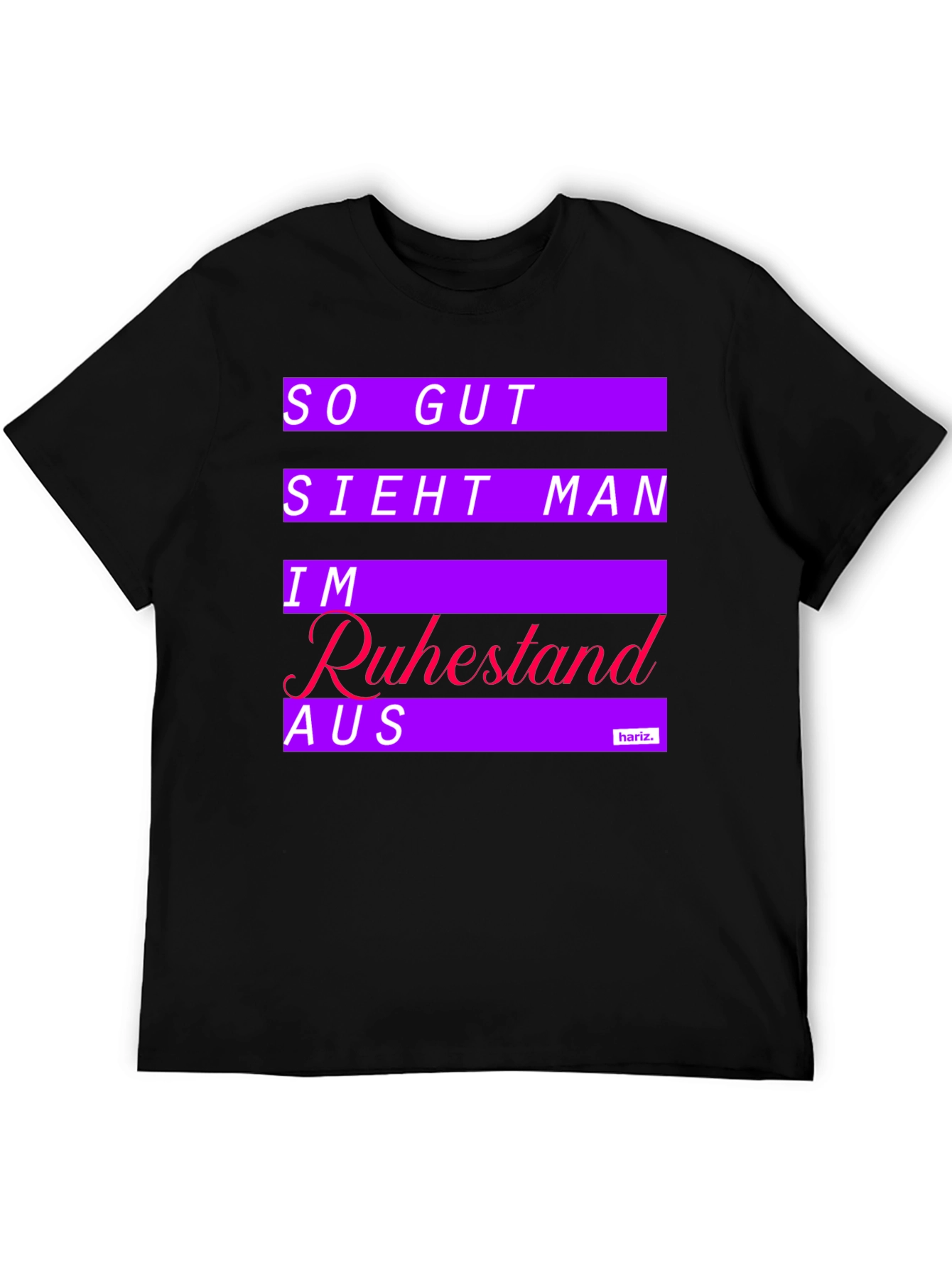 Black Funny Retirement T-Shirt - 'So Gut Sieht Man Im Ruhestand Aus' view 5