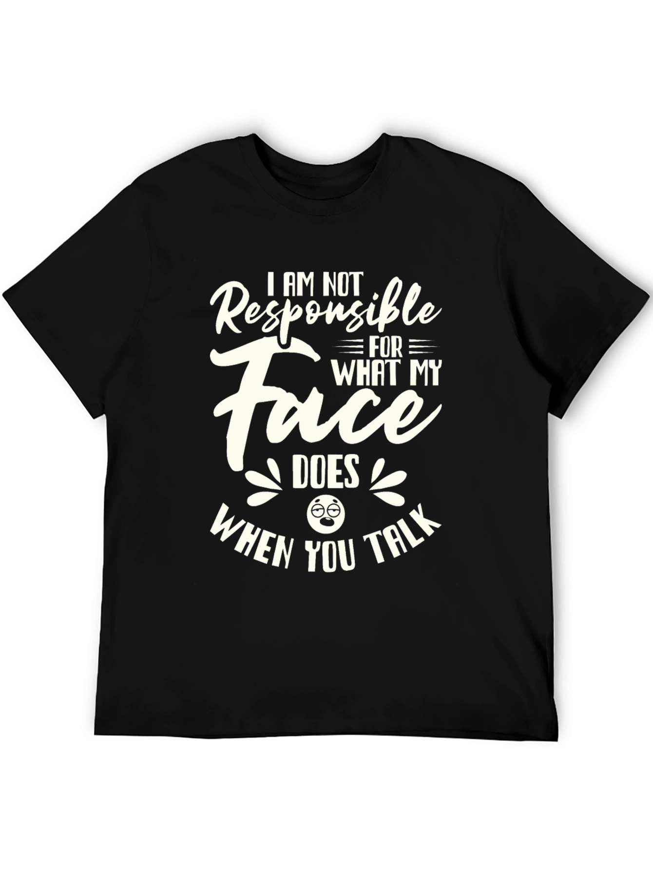 Black Funny 'Not Responsible Face' Graphic Tee view 5