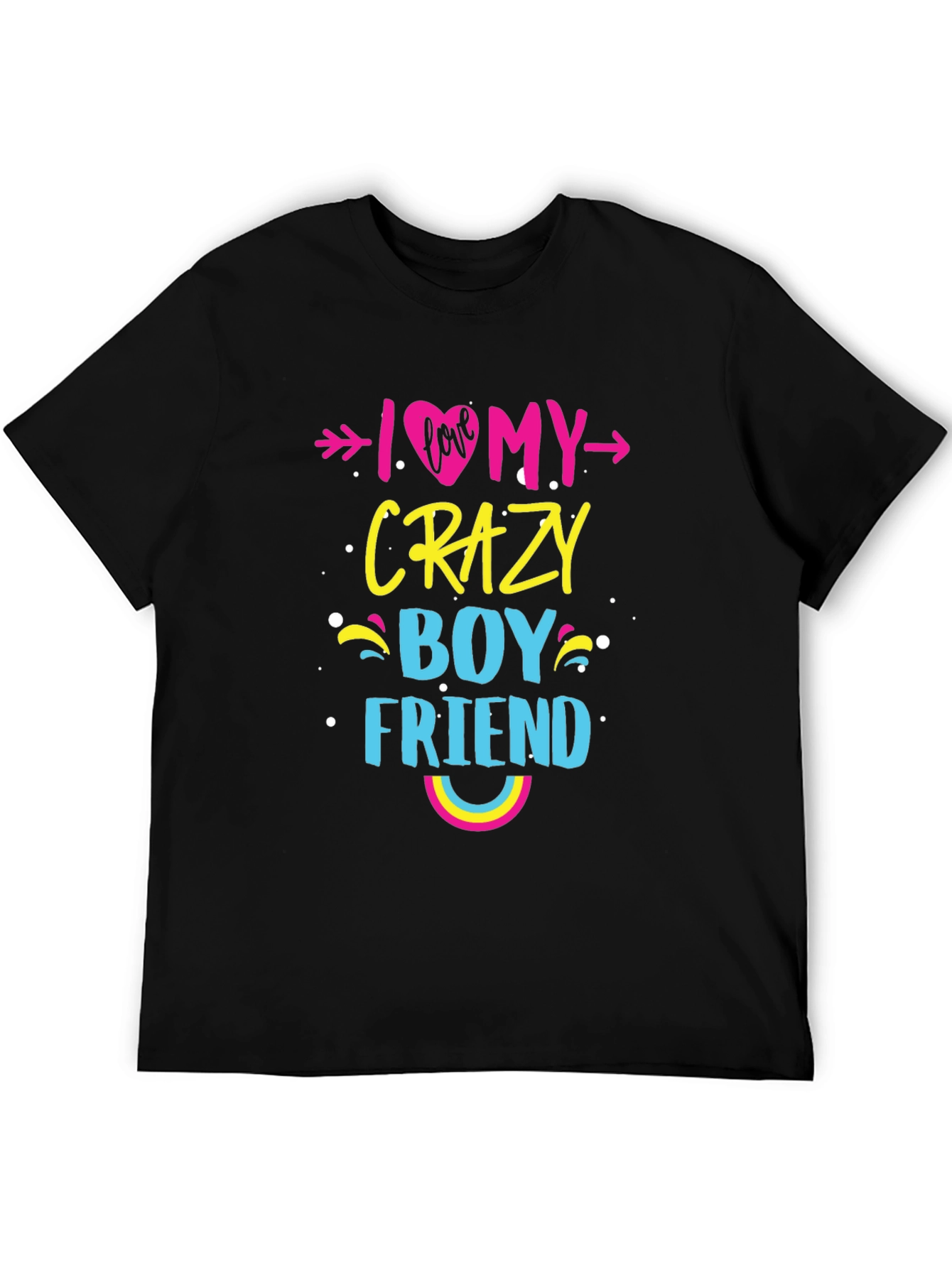 I Love My Crazy Boyfriend Graphic Tee - Trendy Casual Top - 5