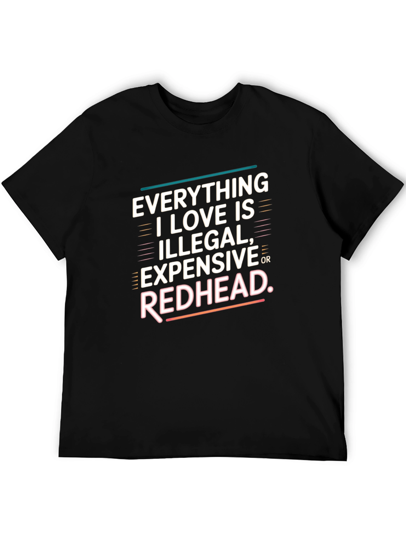 Black Everything I Love Redhead T-Shirt view 5