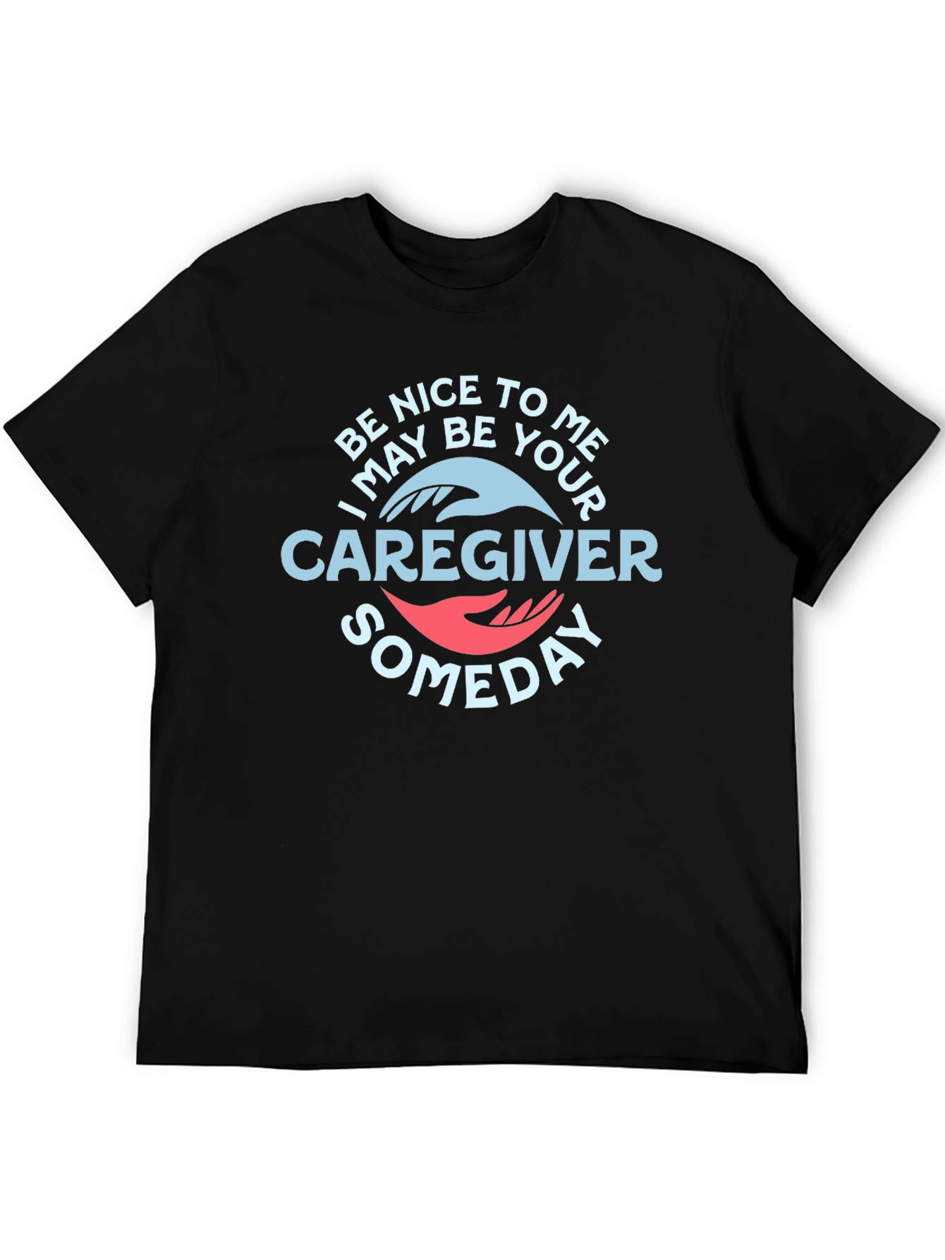 Black Be Nice to Me Caregiver Graphic T-Shirt view 5