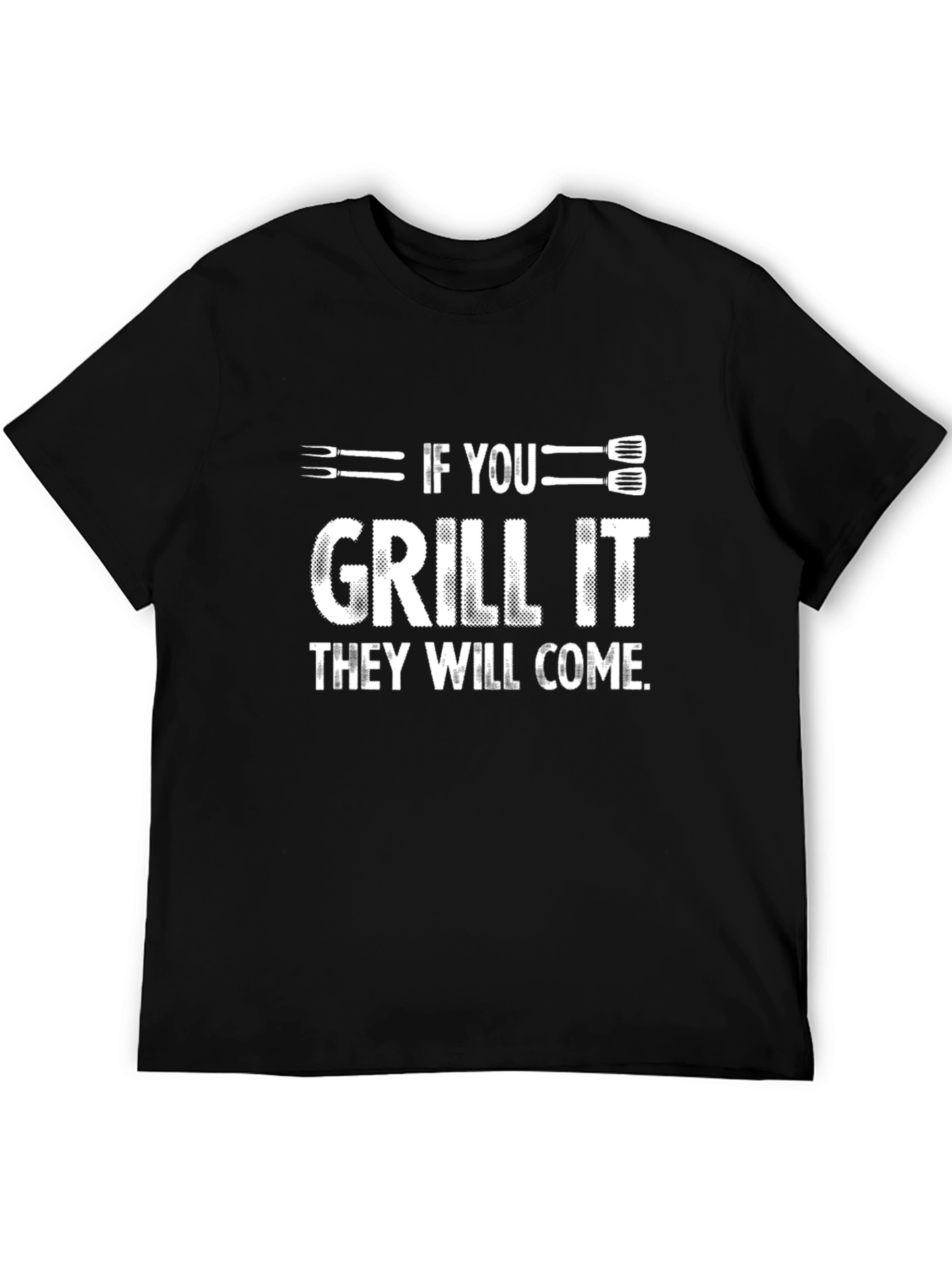 Black If You Grill It They Will Come Black Graphic T-Shirt view 5