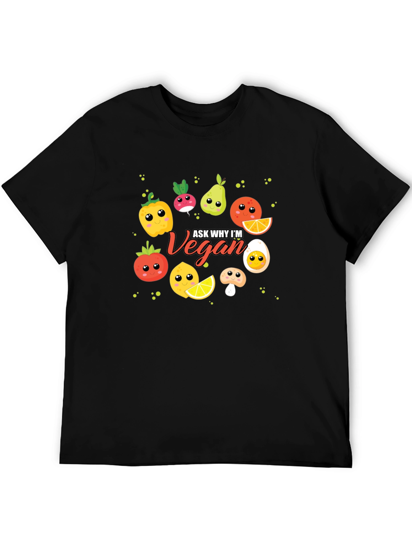 Black Ask Why I'm Vegan Funny Food T-Shirt view 5