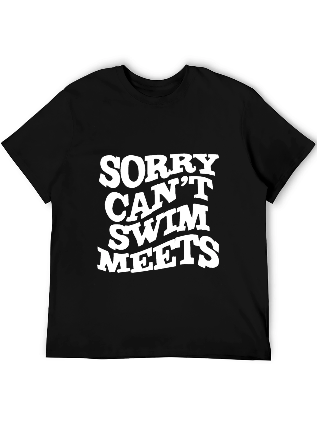 Funny Swim Meets T-Shirt - Sorry Can't Swim - 5