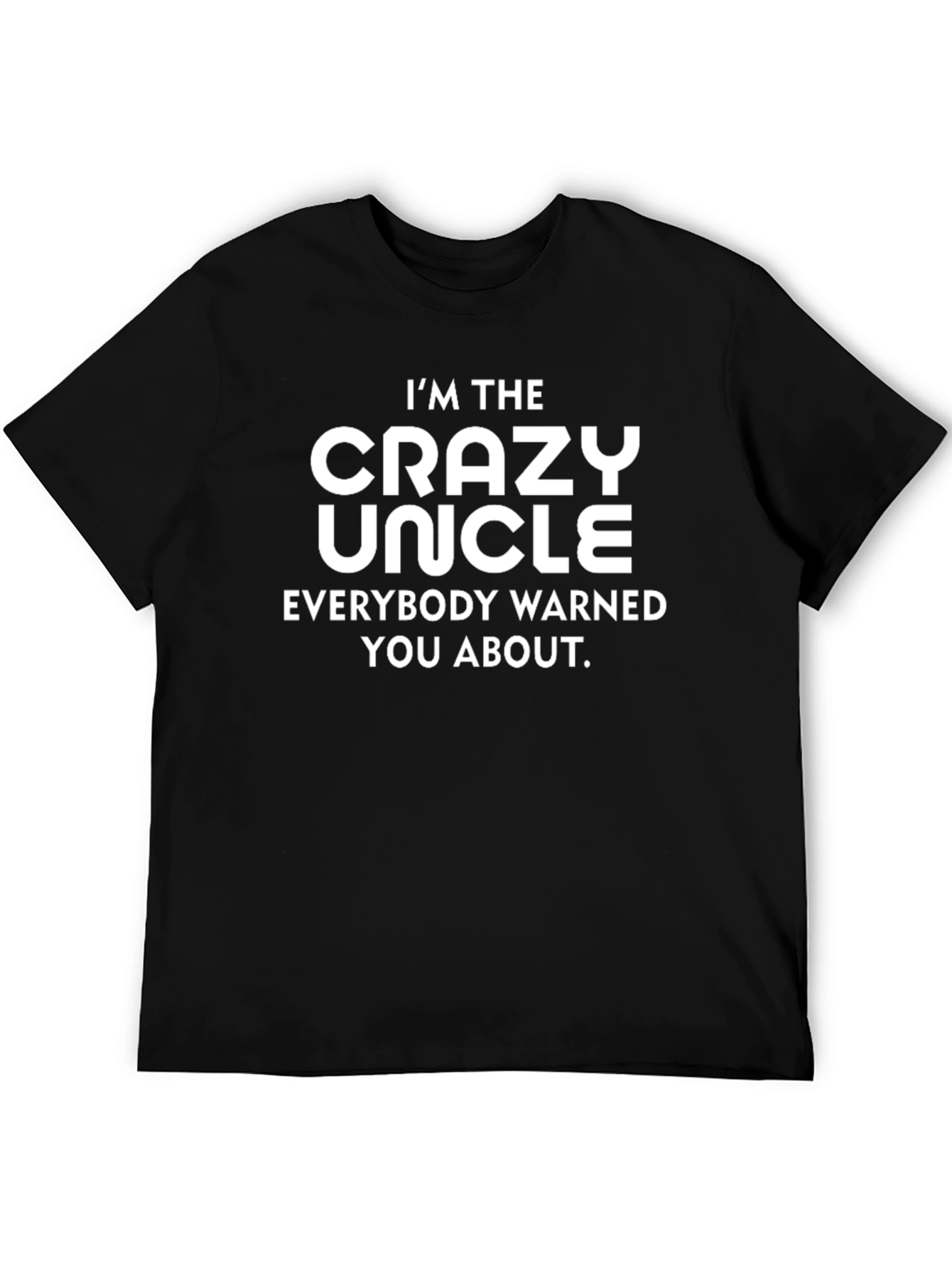 Black Crazy Uncle T-Shirt - Funny Novelty Tee view 5
