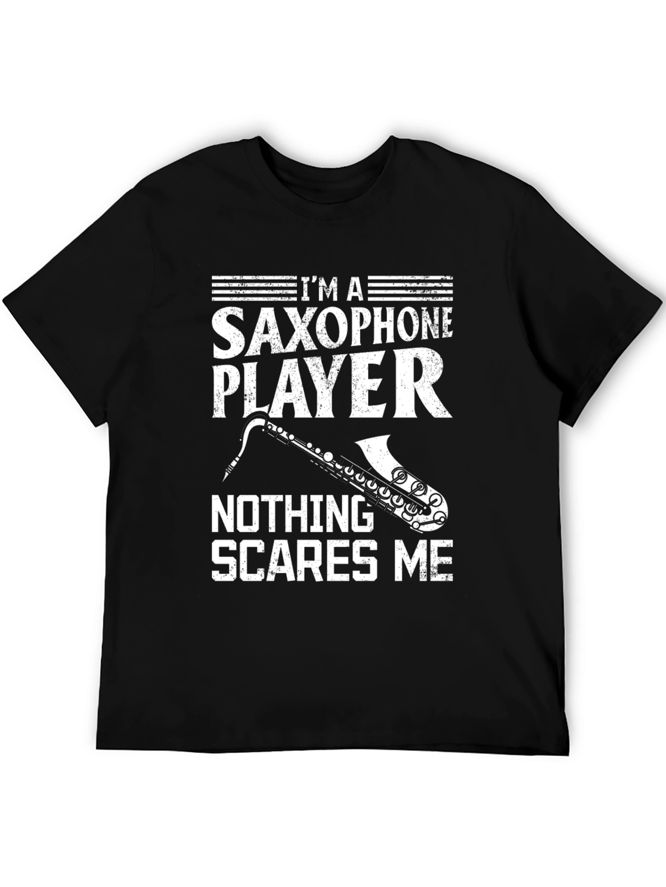 Black Saxophone Player T-Shirt - Nothing Scares Me Funny Tee view 5