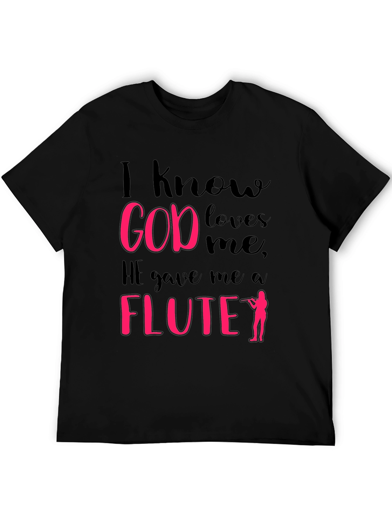 Black I Know God Loves Me Flute Player T-Shirt view 5