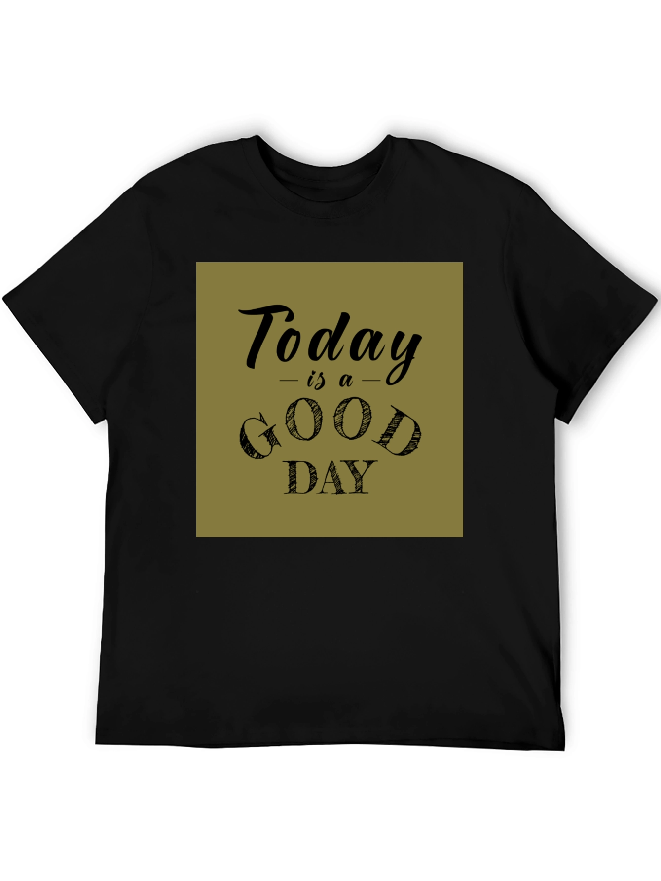 Black Today is a Good Day Graphic Tee view 5