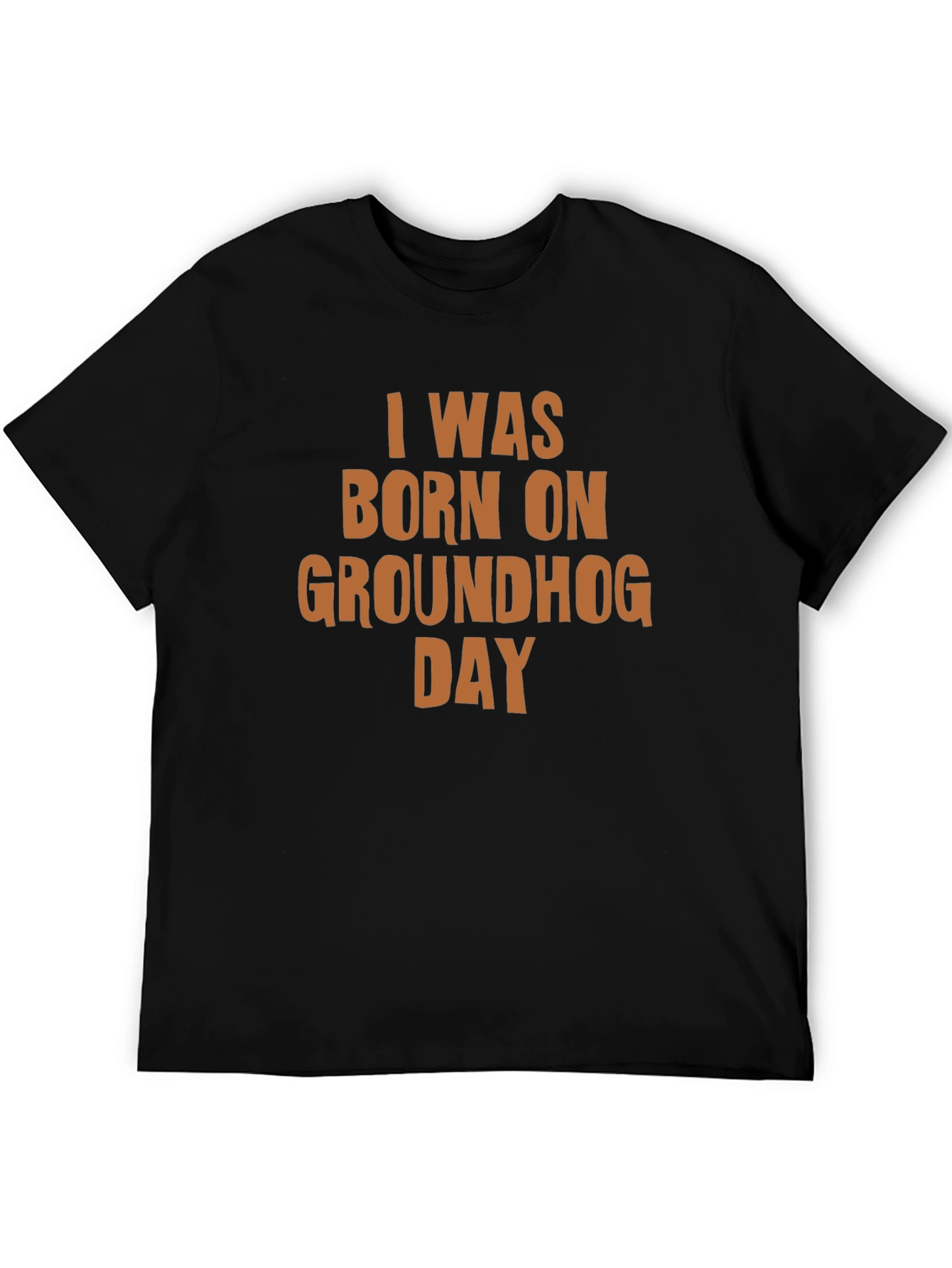 Black Groundhog Day Birthday Black T-Shirt view 5