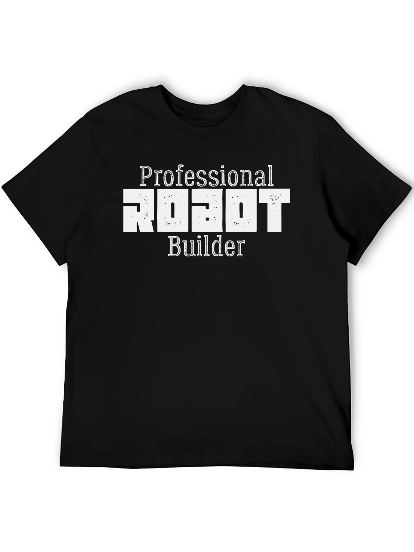 Black Professional Robot Builder Black T-Shirt view 5