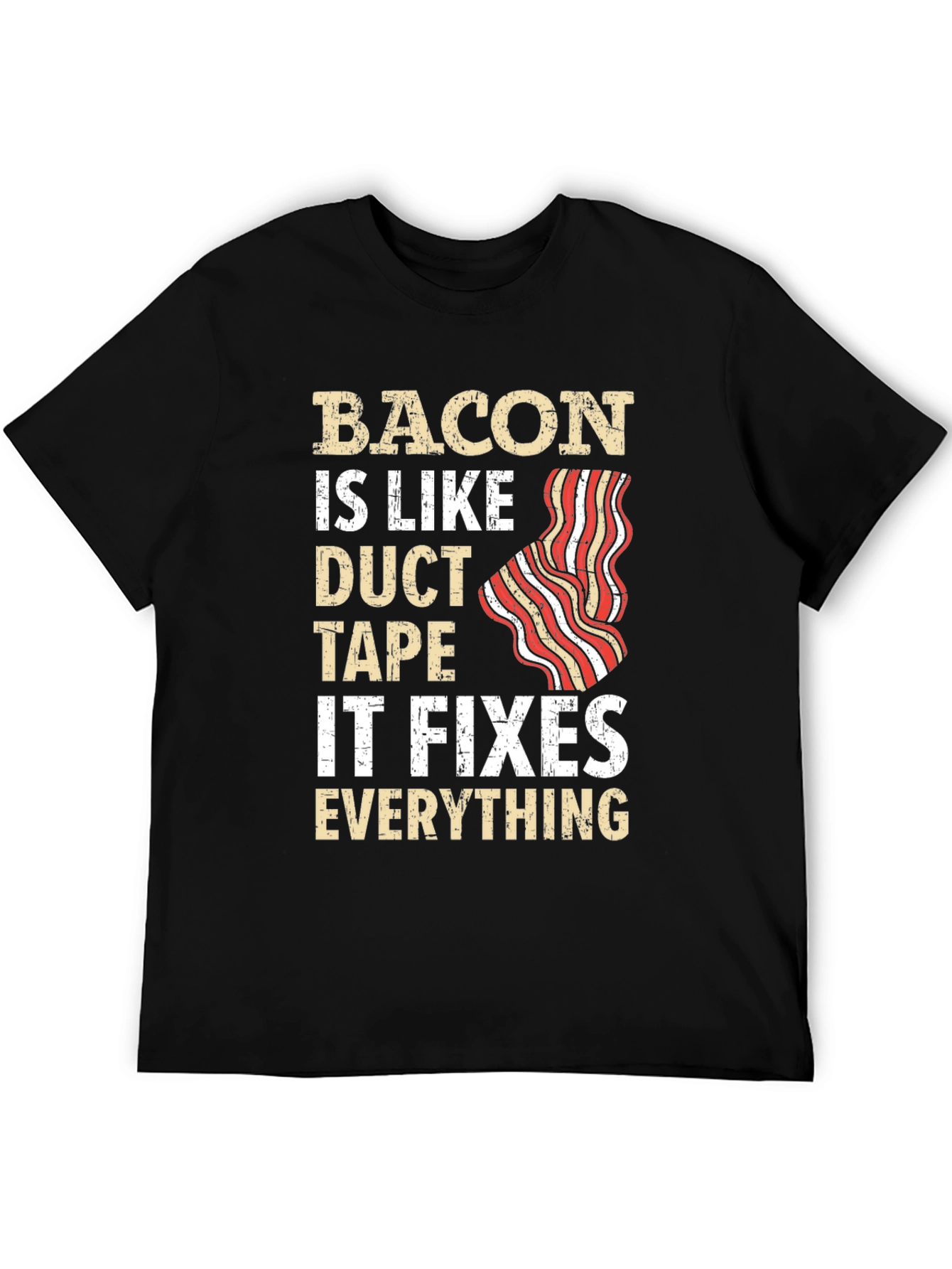 Black Bacon Duct Tape Fixes All Funny T-Shirt view 5
