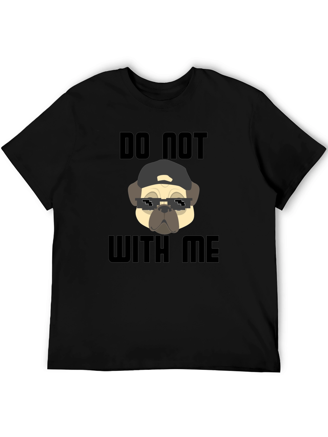 Black Funny Pug Do Not With Me Black T-Shirt view 5