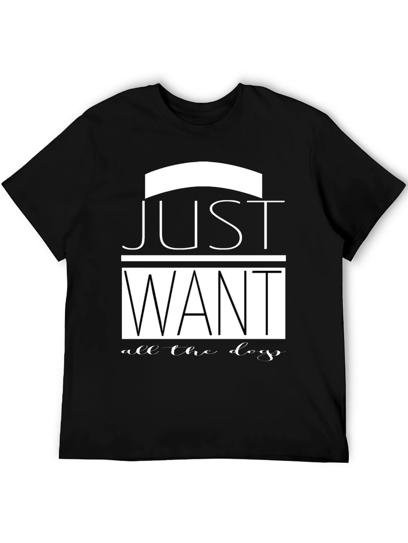 Black Just Want All The Dogs Black T-Shirt view 5