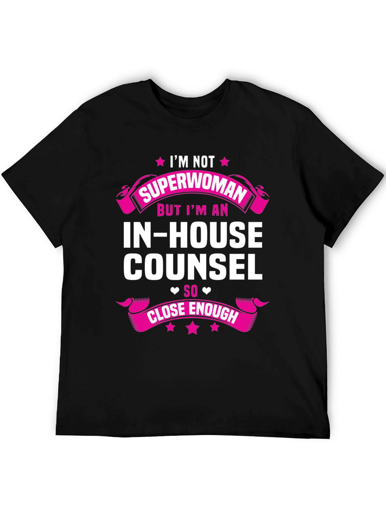 Black I'm Not Superwoman In-House Counsel T-Shirt view 5