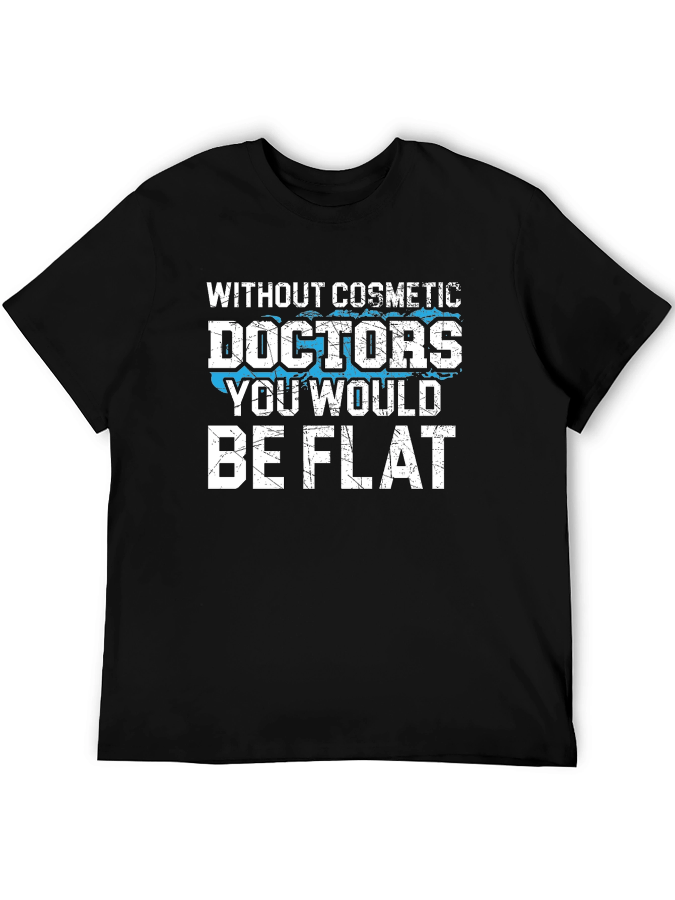 Black Cosmetic Doctors T-Shirt Funny Gift view 5