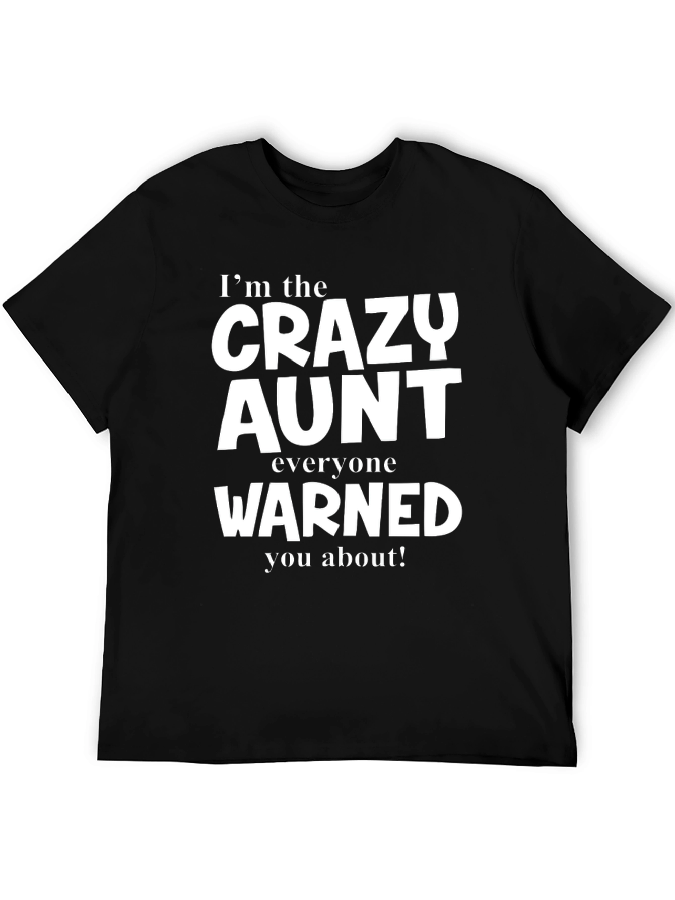 Black Crazy Aunt T-Shirt - Funny Aunt Gift view 5
