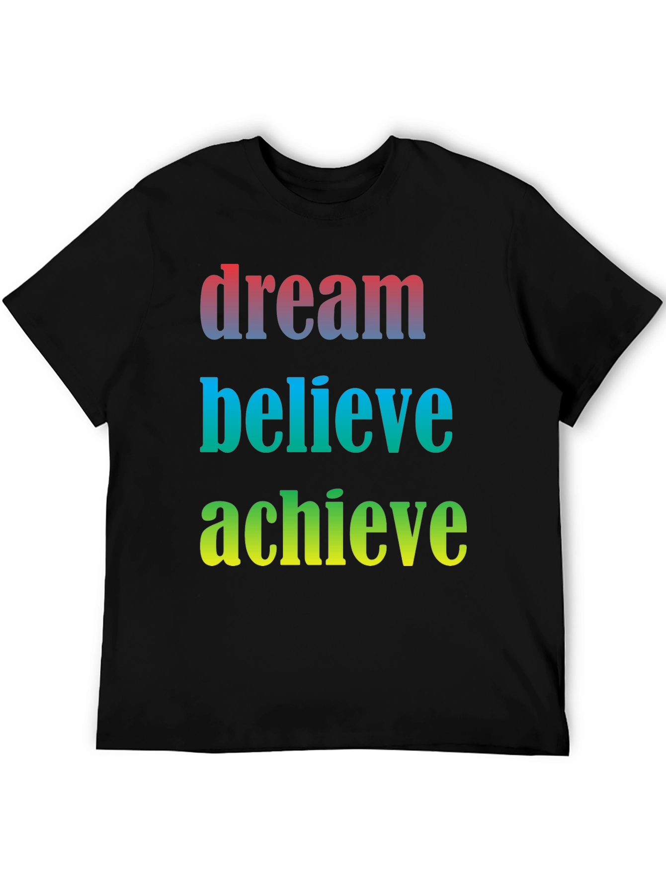 Black Dream Believe Achieve Men's Graphic T-Shirt view 5