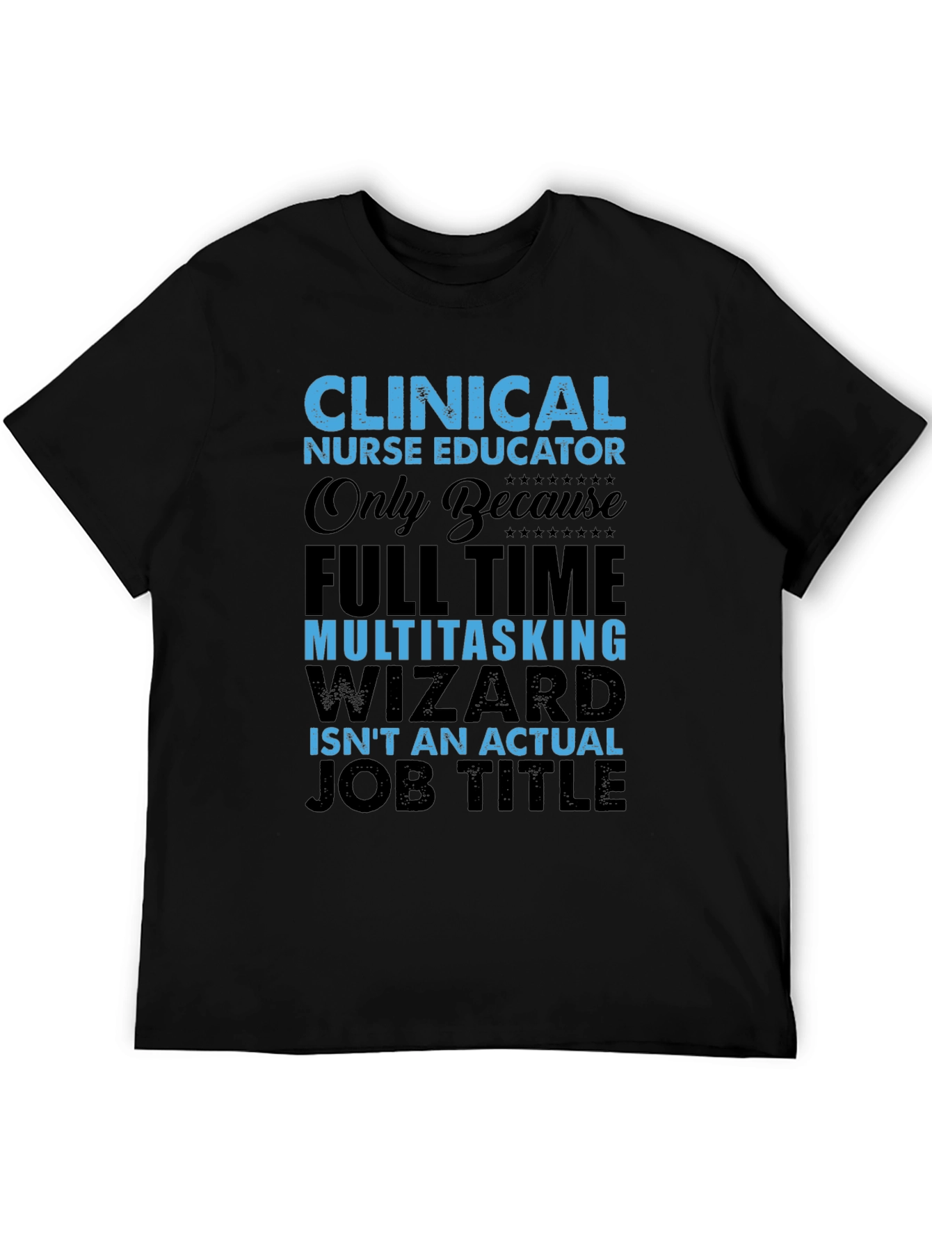 Black Clinical Nurse Educator T-Shirt view 5