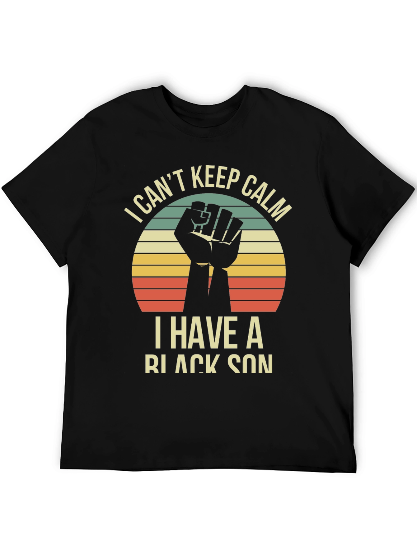 Black I Can't Keep Calm I Have a Black Son T-Shirt view 5