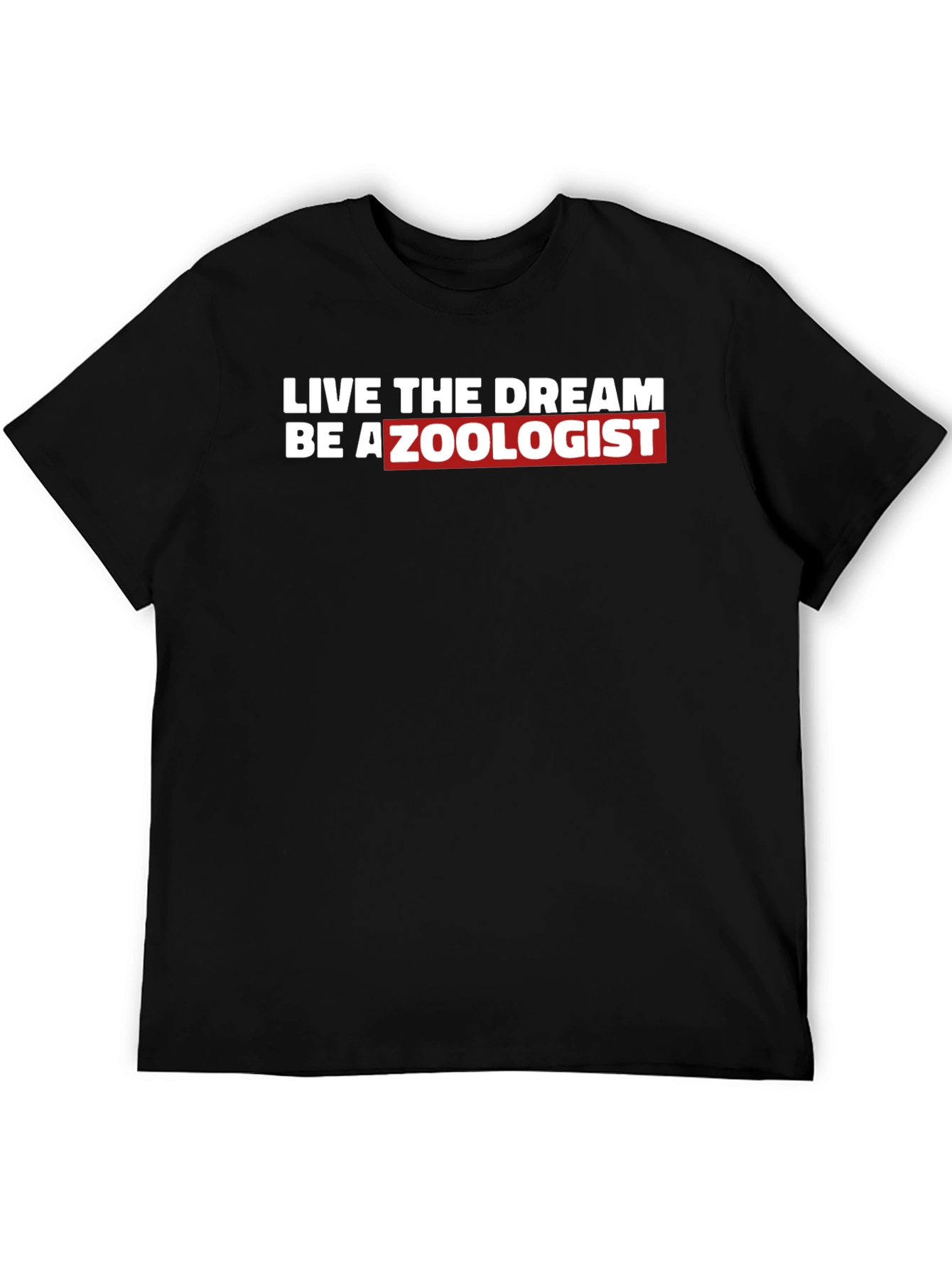 Black Live The Dream Be A Zoologist T-Shirt view 5