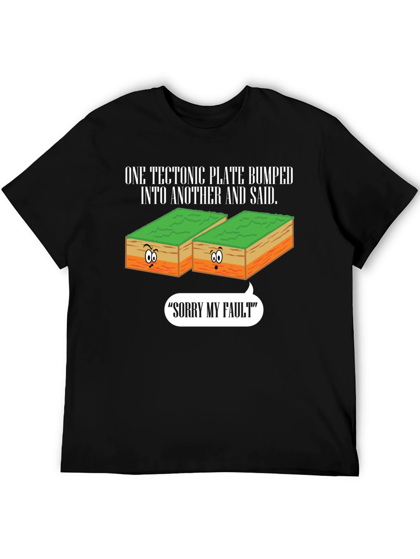 Black Funny Geology T-Shirt - Sorry My Fault view 5