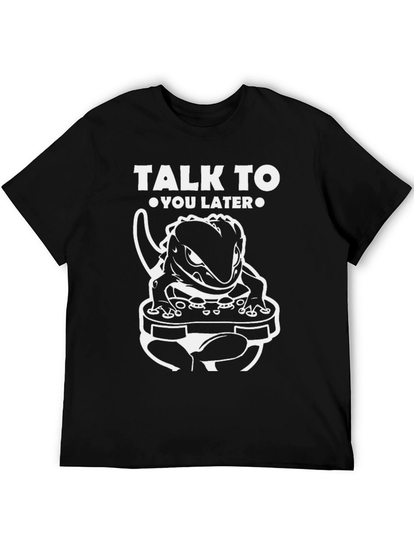 Black Talk To You Later Lizard Gamer Graphic T-Shirt view 5