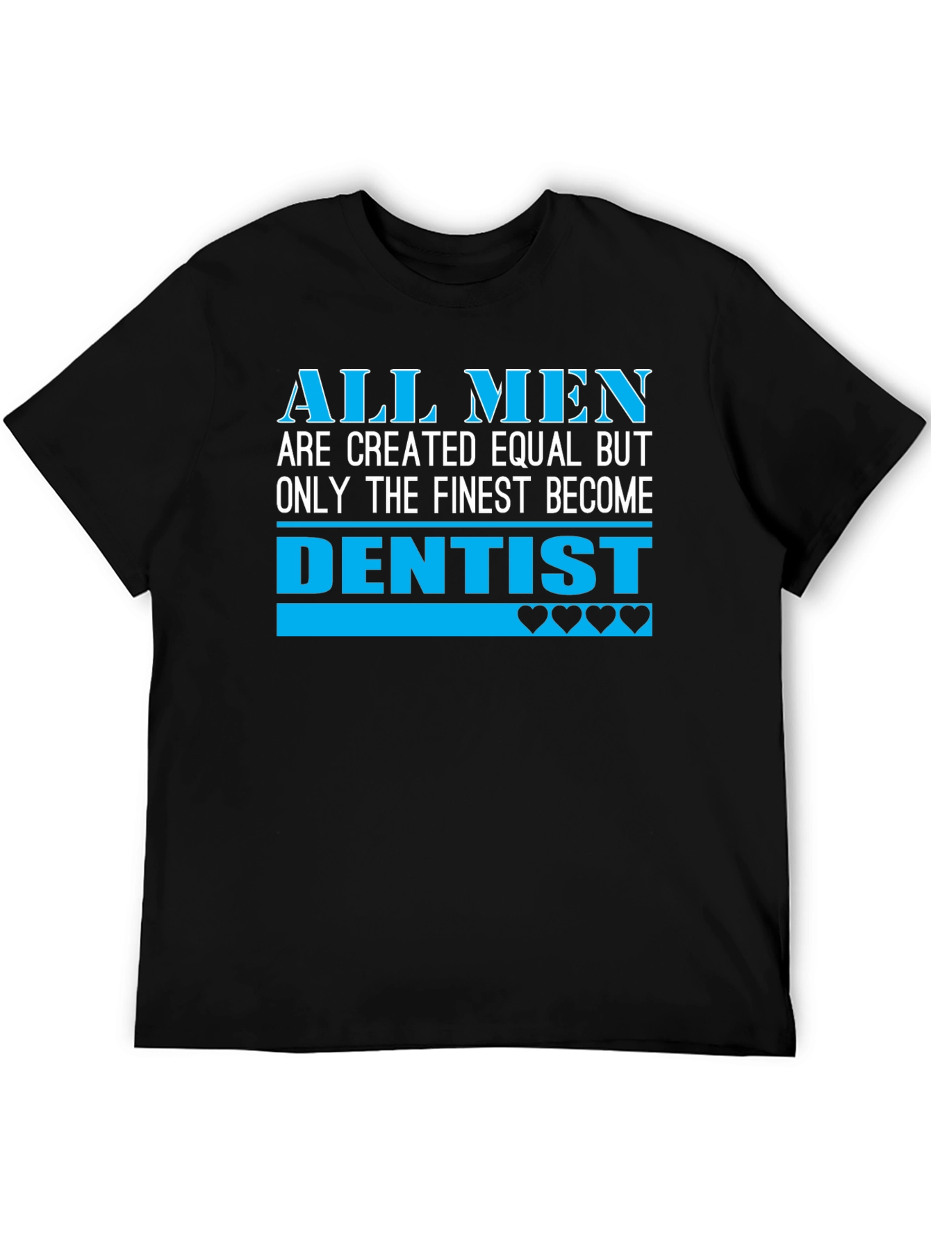 Black Finest Dentist Men's T-Shirt view 5
