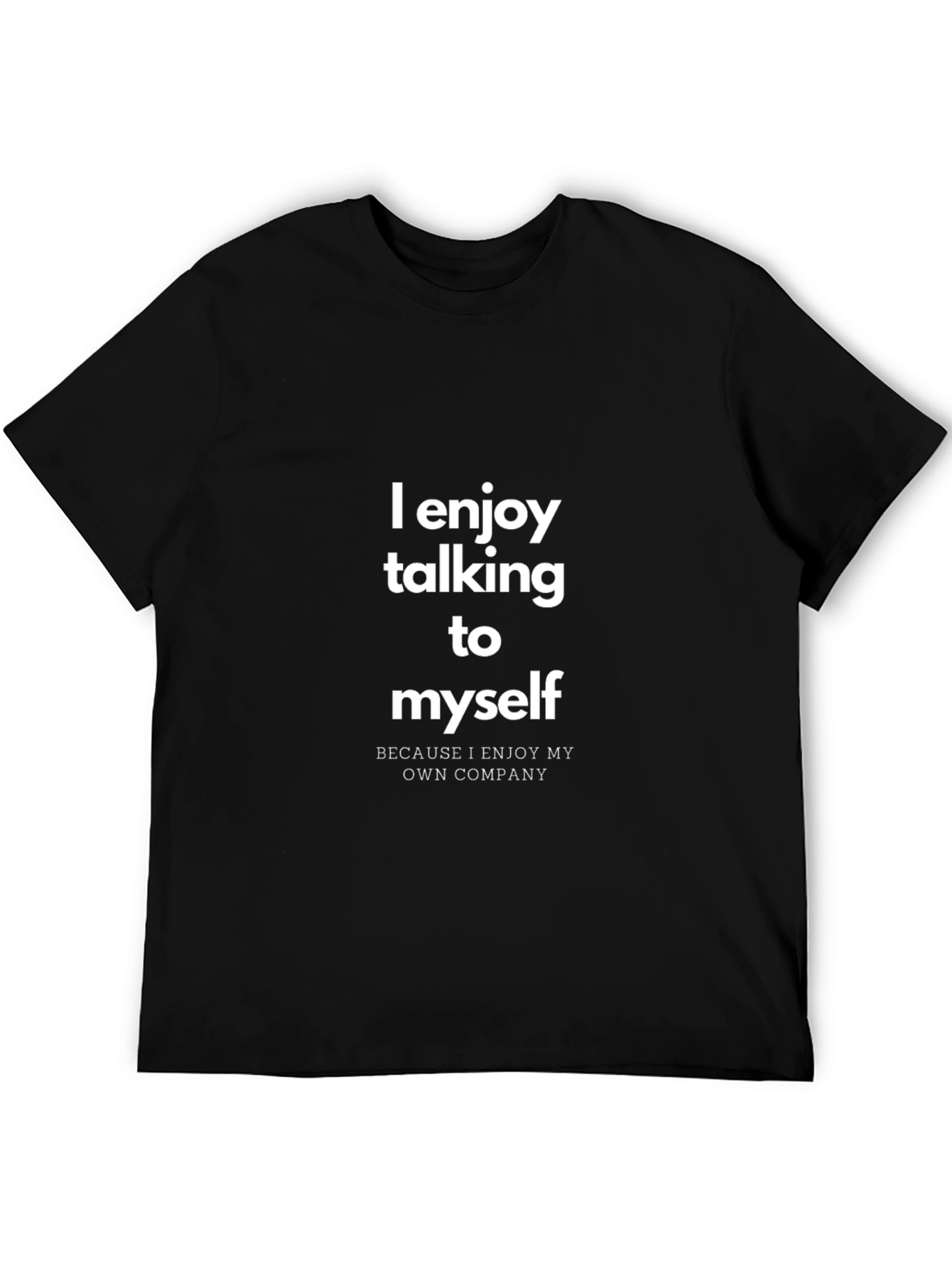 Black Funny Graphic Tee - I Enjoy Talking to Myself view 5