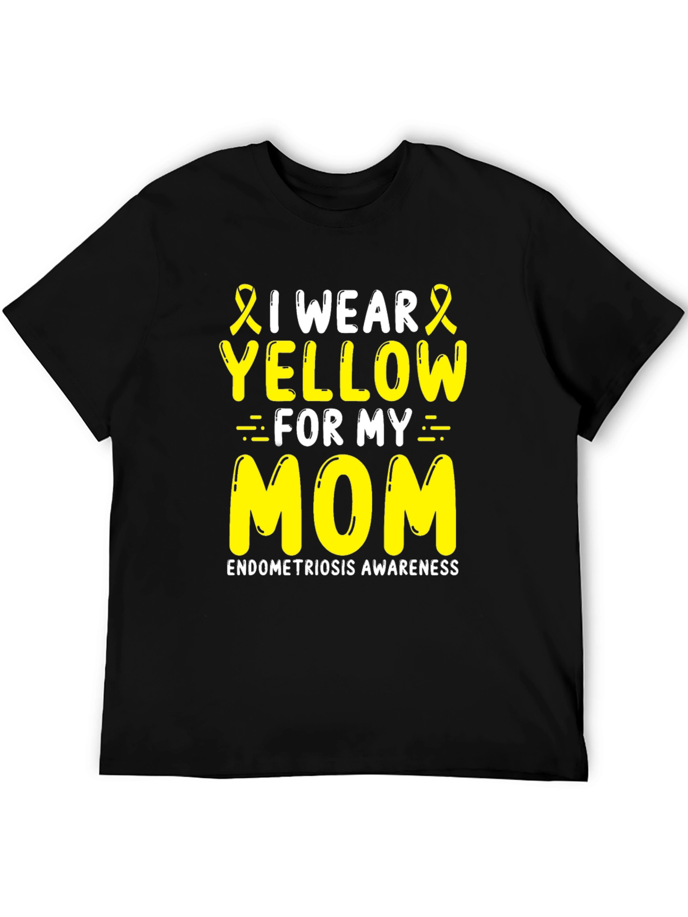 Endometriosis Awareness T-Shirt I Wear Yellow For My Mom - 5