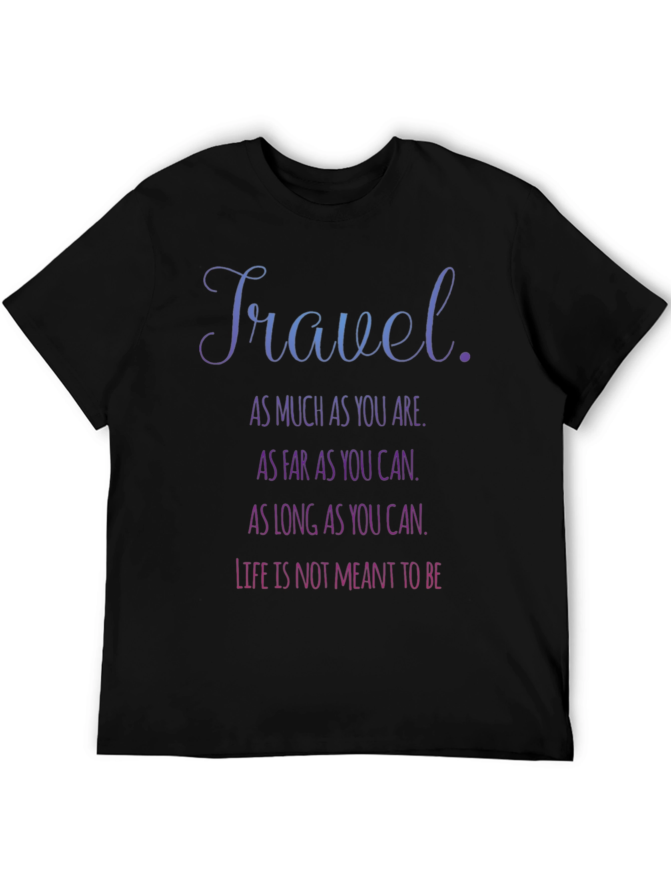 Black Travel Inspiration T-Shirt - Explore the World view 5