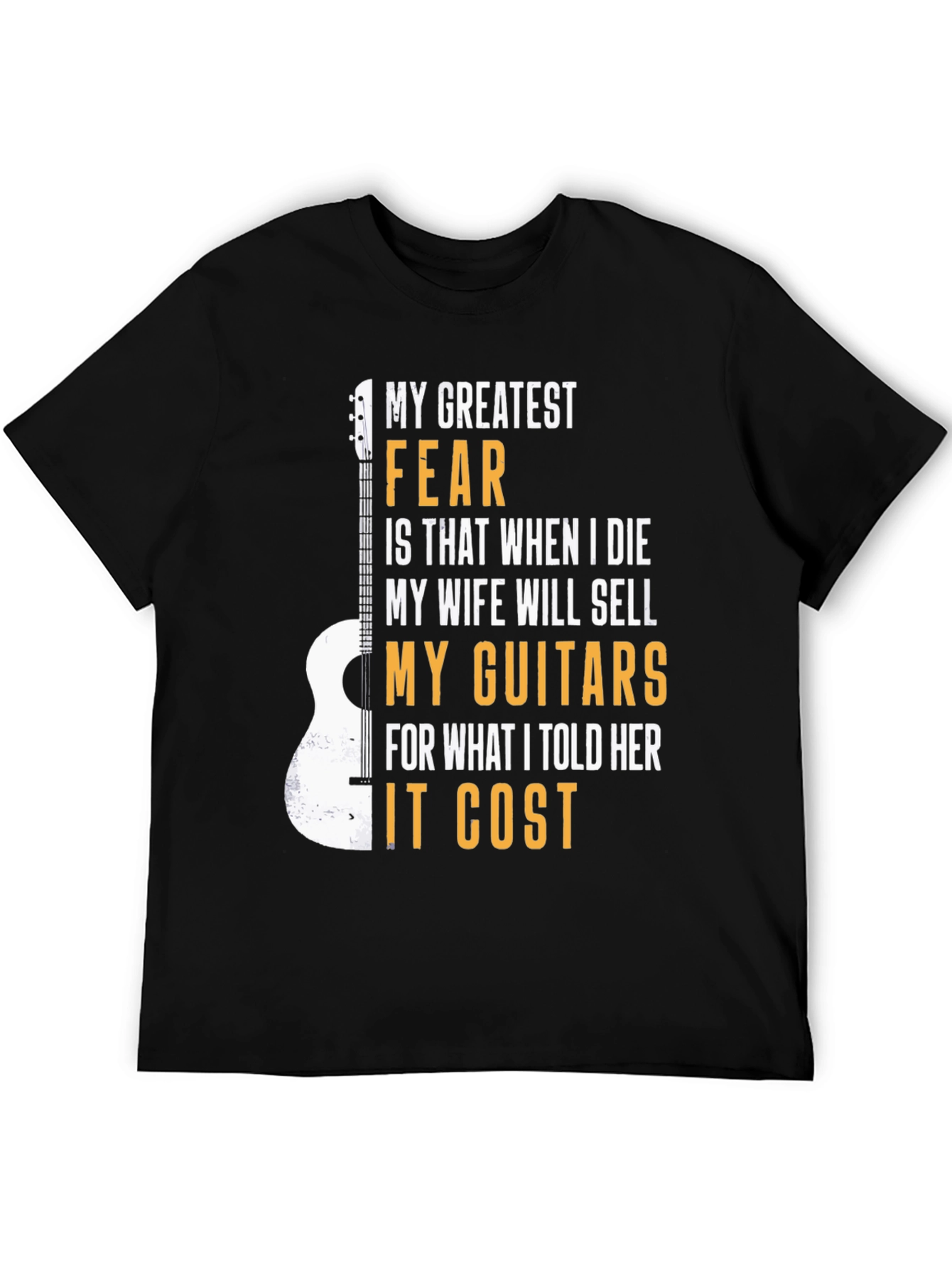 Black Guitar Lover T-Shirt: My Greatest Fear Funny Musician Tee view 5