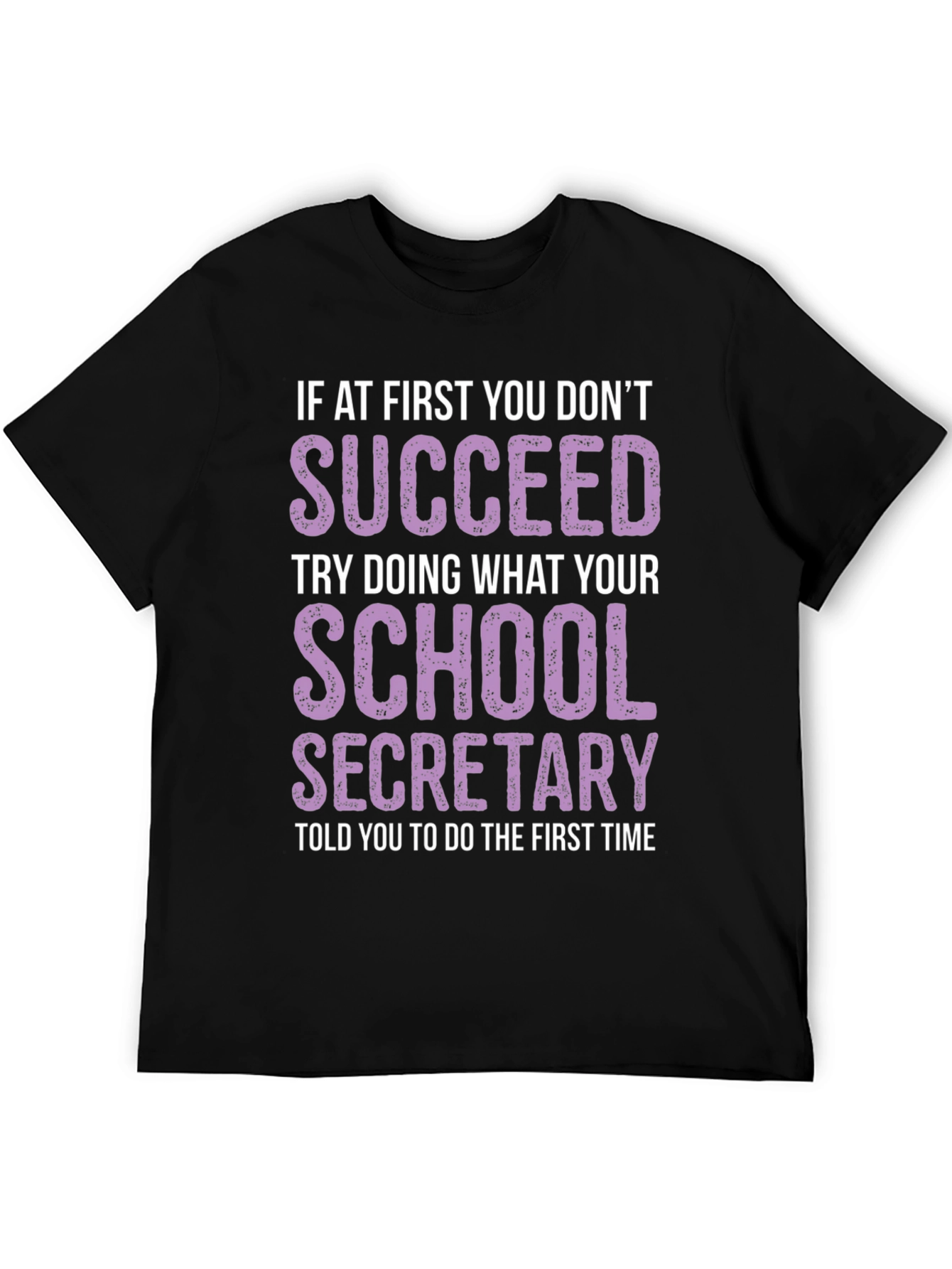 Black School Secretary T-Shirt - Funny Slogan Tee view 5