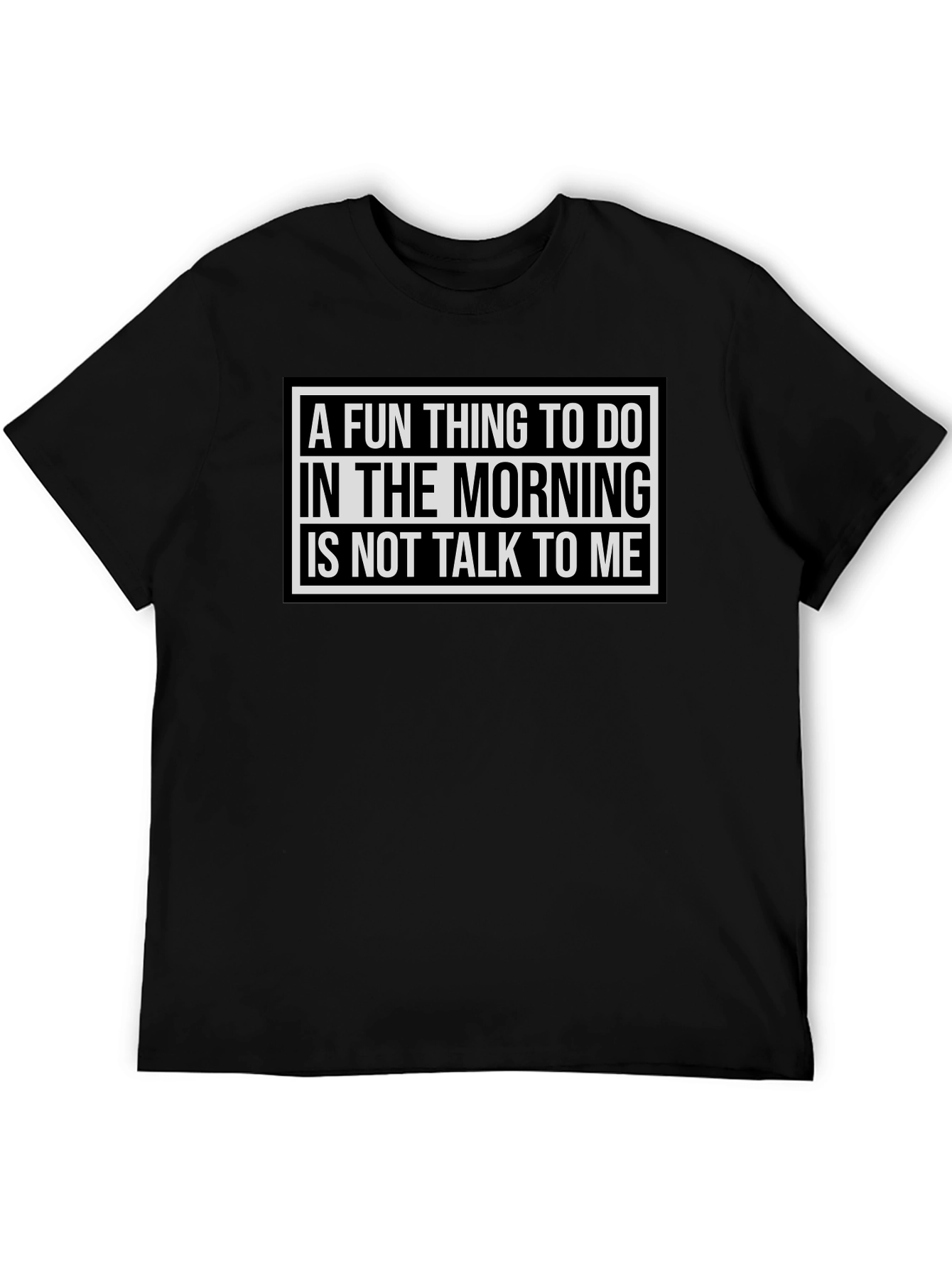 Black Funny Morning Person T-Shirt - "Don't Talk To Me" view 5