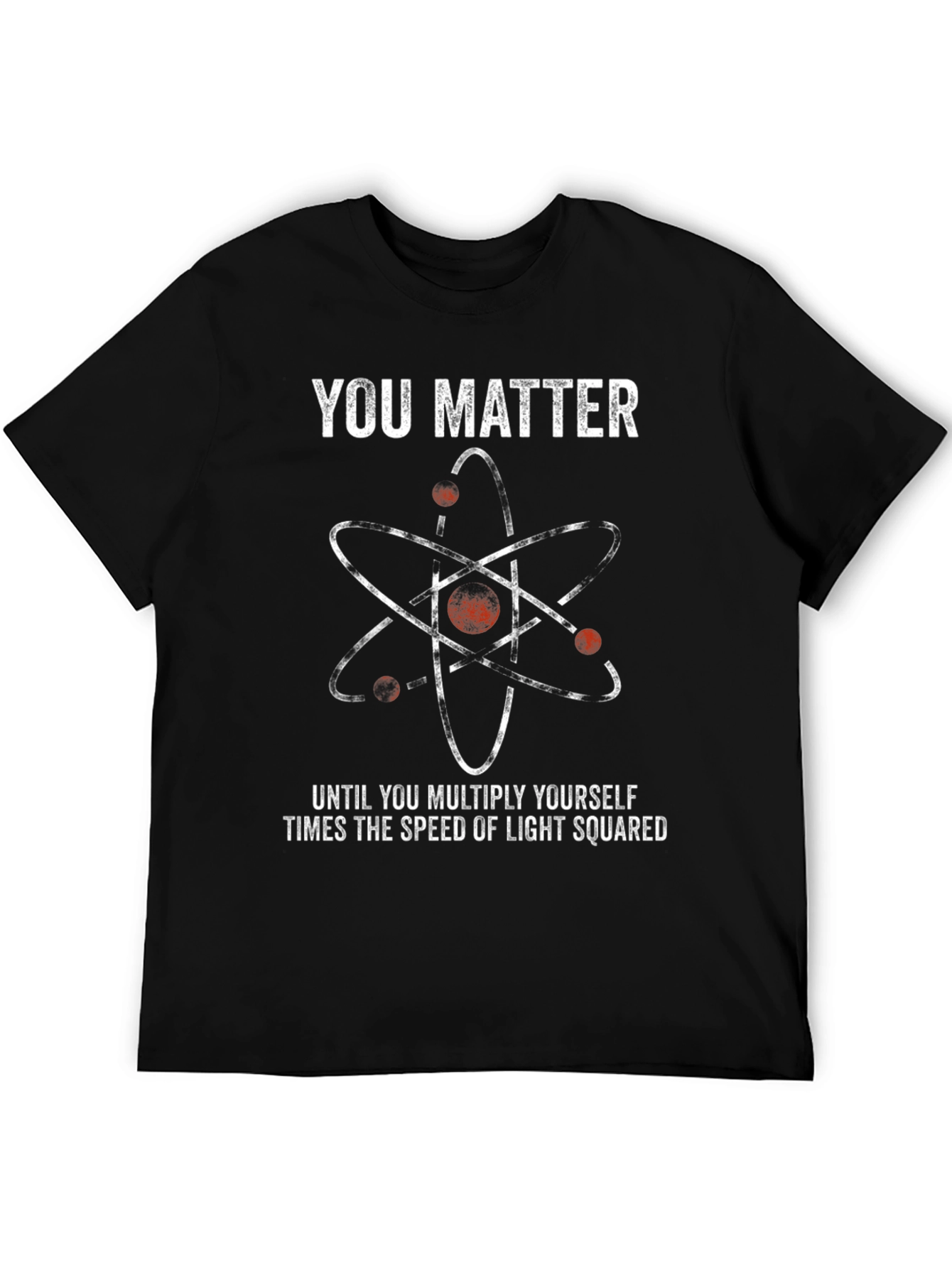 Black You Matter Science Humor T-Shirt view 5