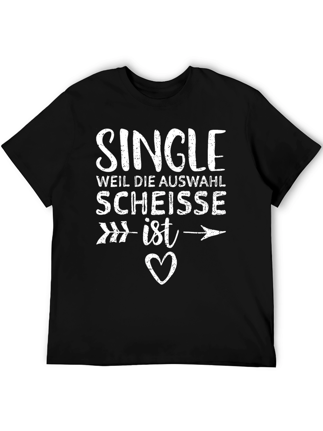 Black Single Because The Selection Is Sh*t T-Shirt view 5